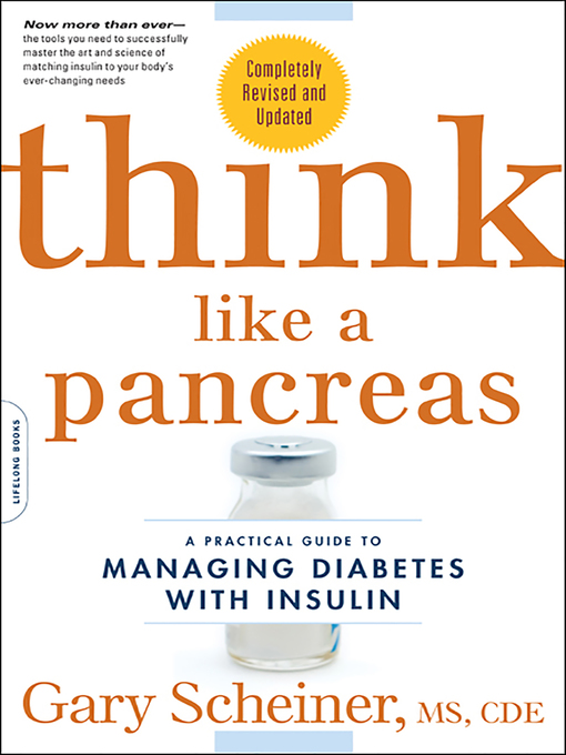 Title details for Think Like a Pancreas by Gary Scheiner - Available